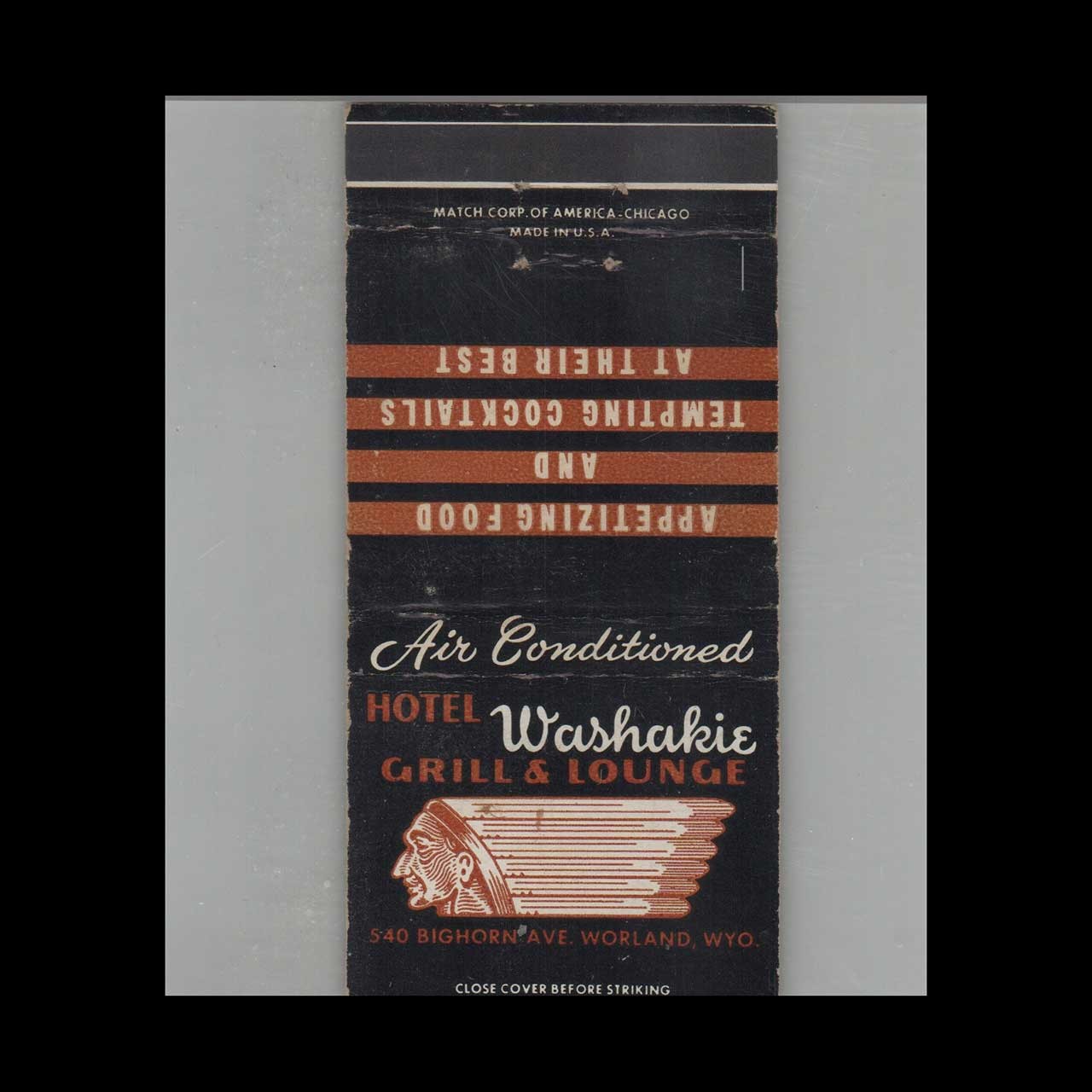 Matchbook Cover Hotel Washakie Grill & Lounge Worland WY