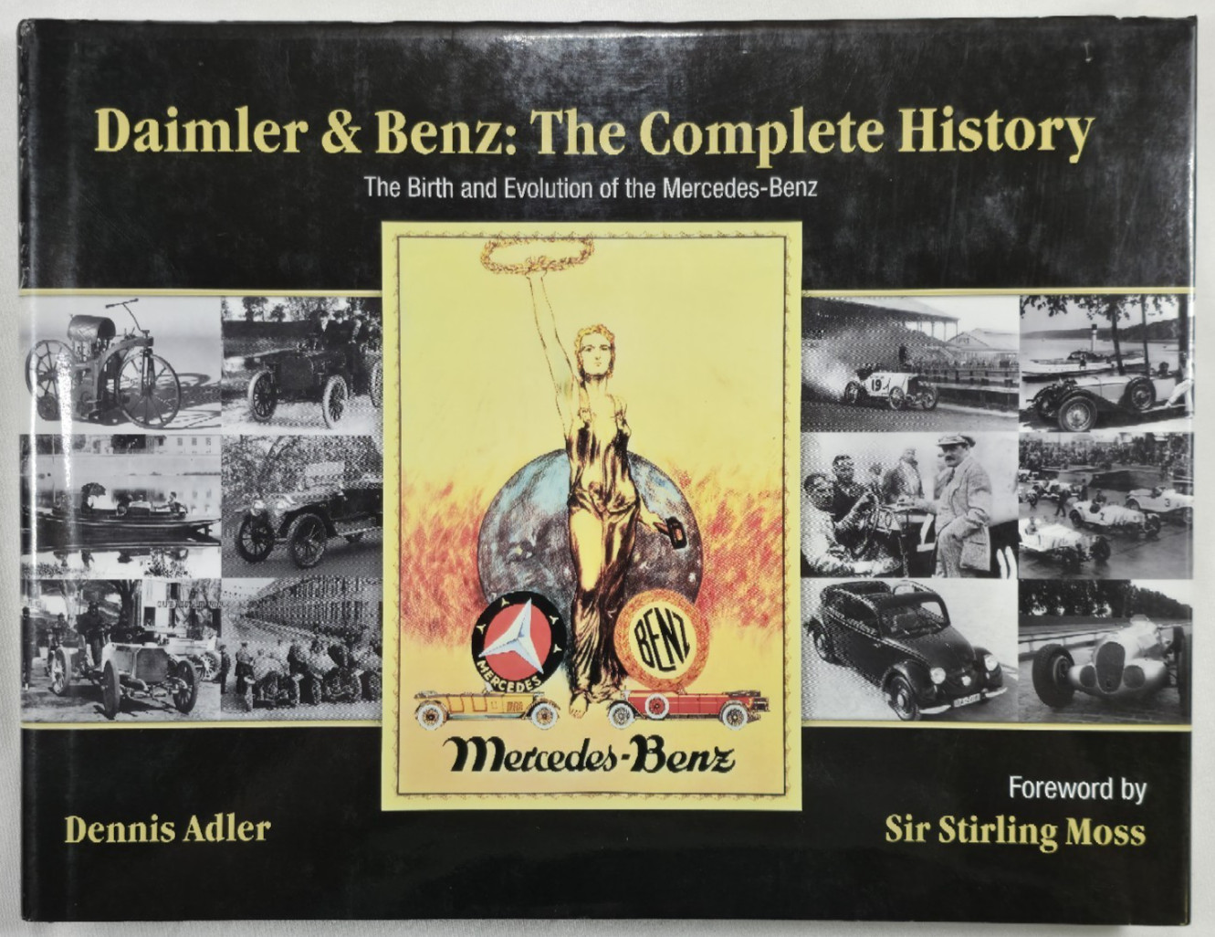 Daimler & Benz The Complete History Mercedes-Benz Evolution Denis Adler Hardcove Daimler & Benz The Complete History Mercedes-Benz Evolution Denis Adler Hardcove