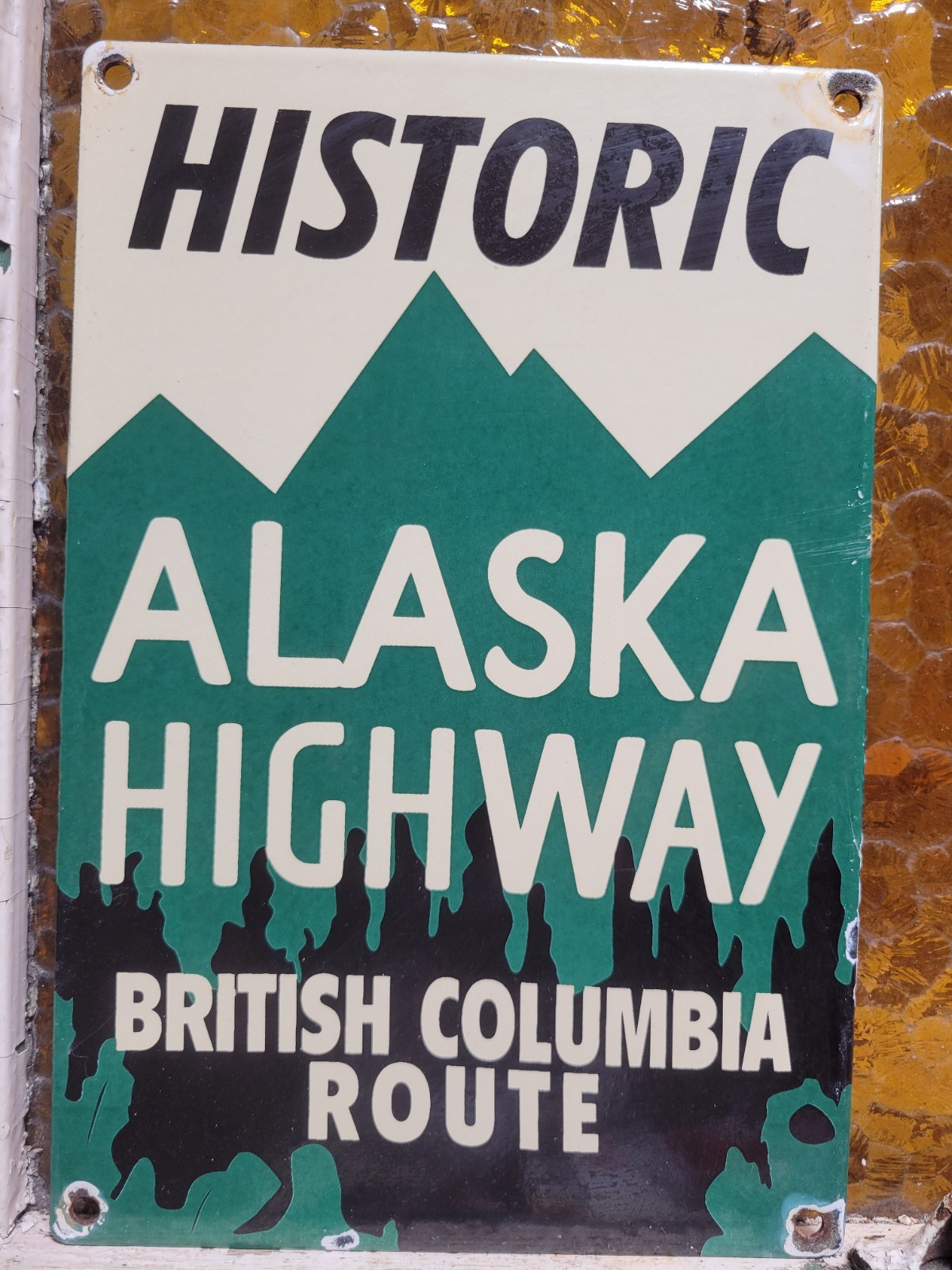 VINTAGE ALASKA HIGHWAY PORCELAIN SIGN OLD BRITISH COLUMBIA HISTORIC YUKON CANADA