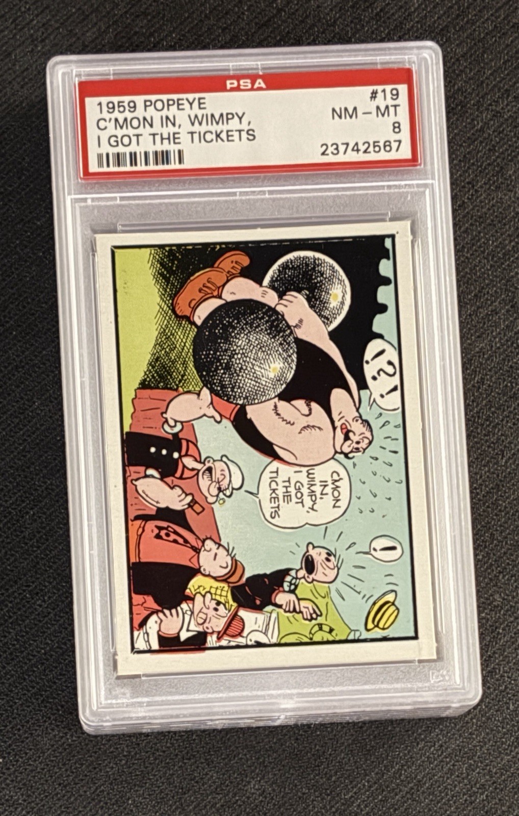 1959 Popeye 19 C-mon in, Wimpy, I got the Tickets PSA 8 Graded Card Ad-Trix King
