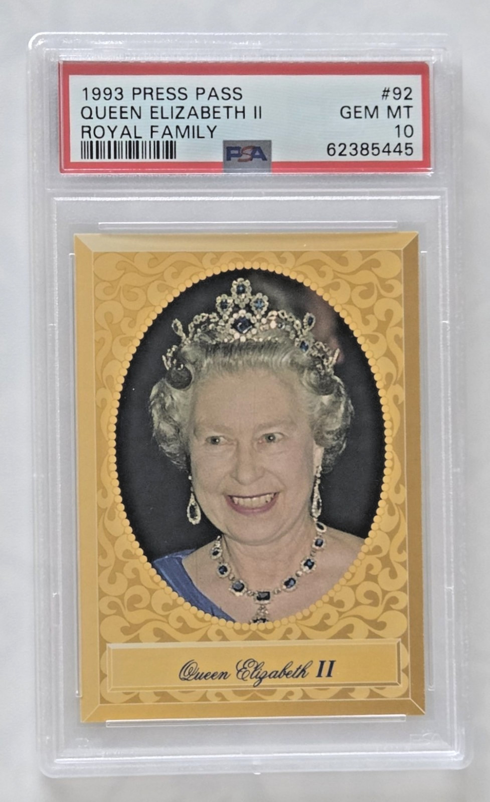 Queen Elizabeth II 1993 Press Pass Royal Family #92 PSA Gem MINT Queen Elizabeth II 1993 Press Pass Royal Family #92 PSA Gem MINT