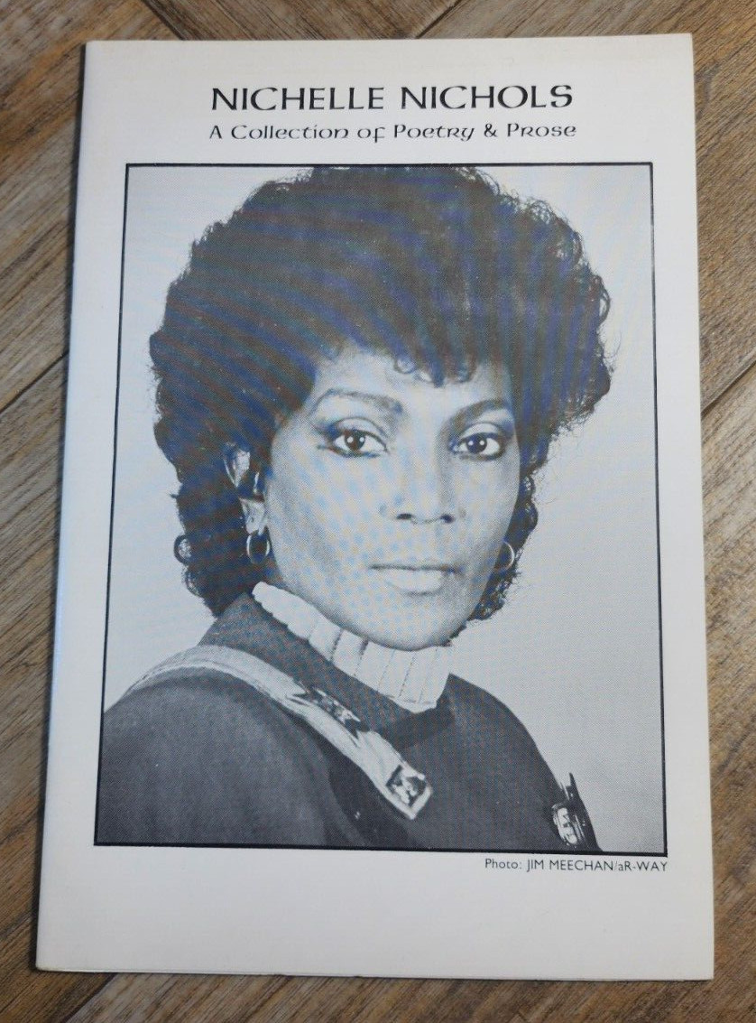 Nichelle Nichole Uhura- A Collection Of Poetry And Prose - AUTOGRAPHED Star Trek
