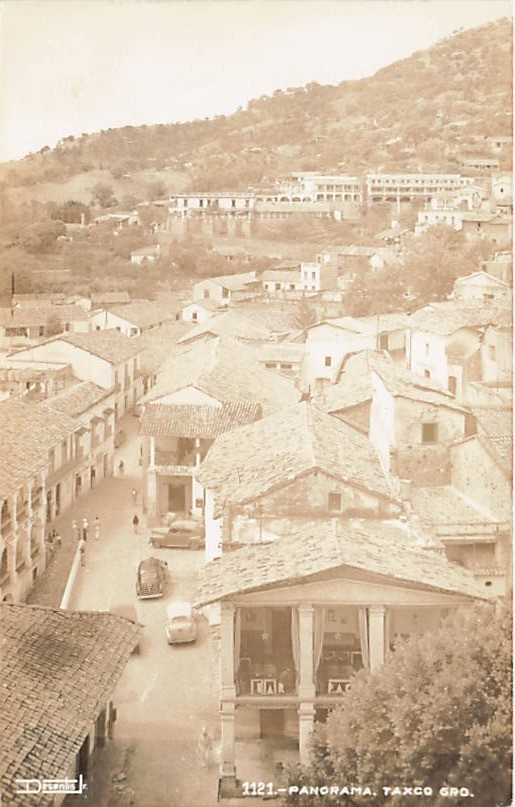 Postcard Mexico: RPPC Panorama, Taxco, Guerrero Postcard Mexico: RPPC Panorama, Taxco, Guerrero