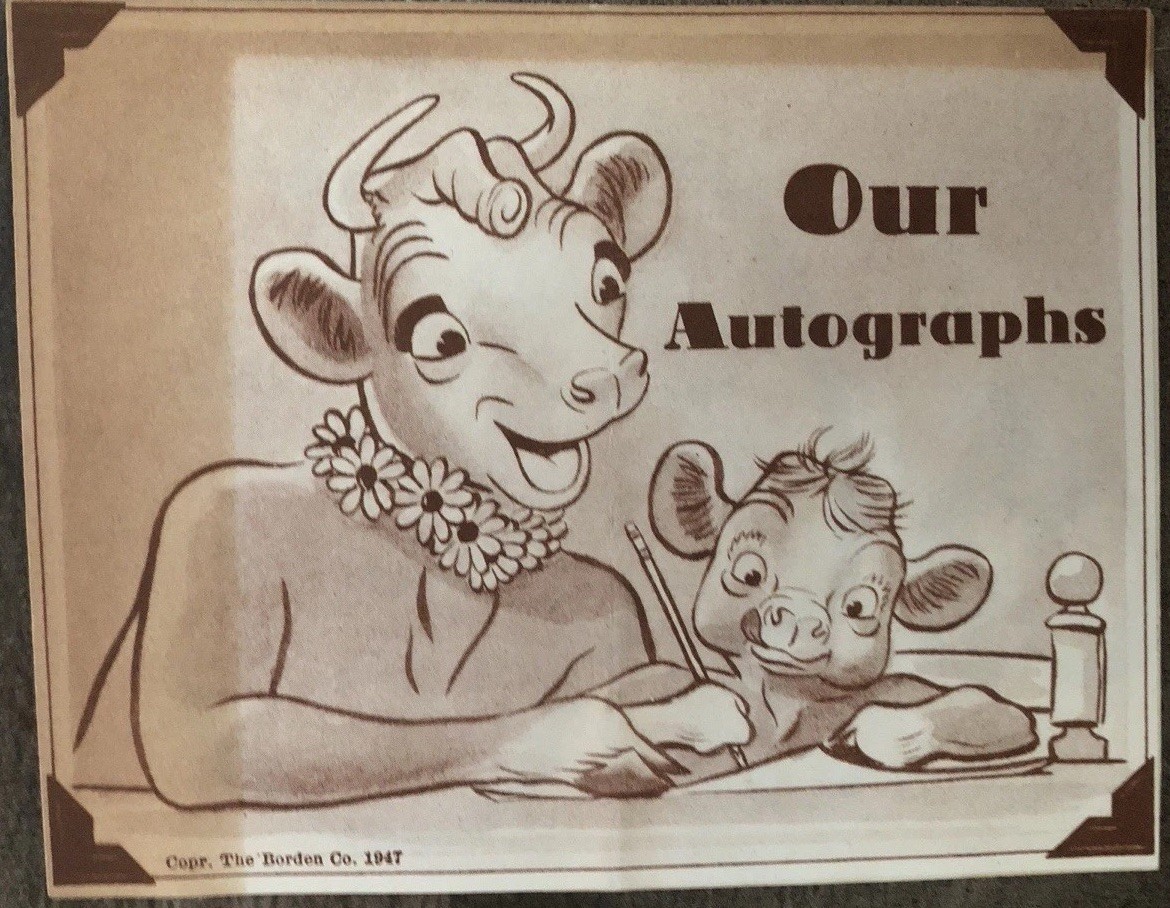 Vintage Borden Company Borden's 1947 Elsie And Son Our Autographs Vintage Borden Company Borden's 1947 Elsie And Son Our Autographs