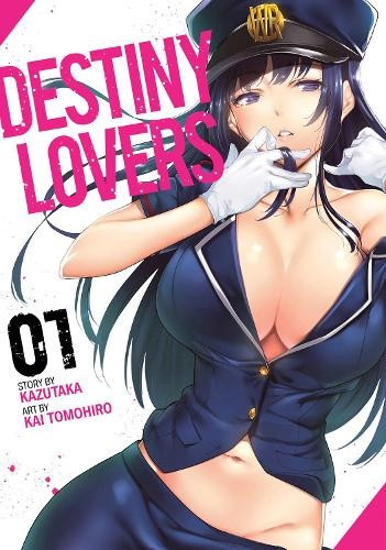 Kazutaka Destiny Lovers Vol. 1 (Paperback) Destiny Lovers Kazutaka Destiny Lovers Vol. 1 (Paperback) Destiny Lovers