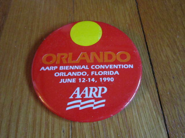 Vintage AARP Button Convention Orland Fl 1990 Big Orange Pin Sun Collectible
