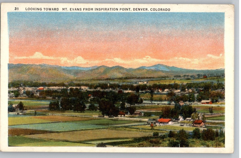 Looking Toward Mt. Evans From Inspiration Point, Denver Colorado Postcard