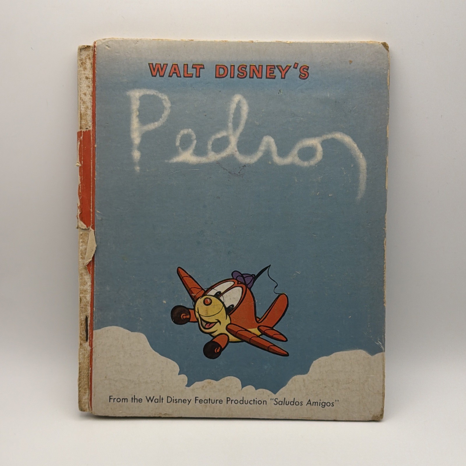 Vintage Walt Disney Book; Pedro A Little Airplane; Grosset Dunlap 1st Ed 1943 HC Vintage Walt Disney Book; Pedro A Little Airplane; Grosset Dunlap 1st Ed 1943 HC
