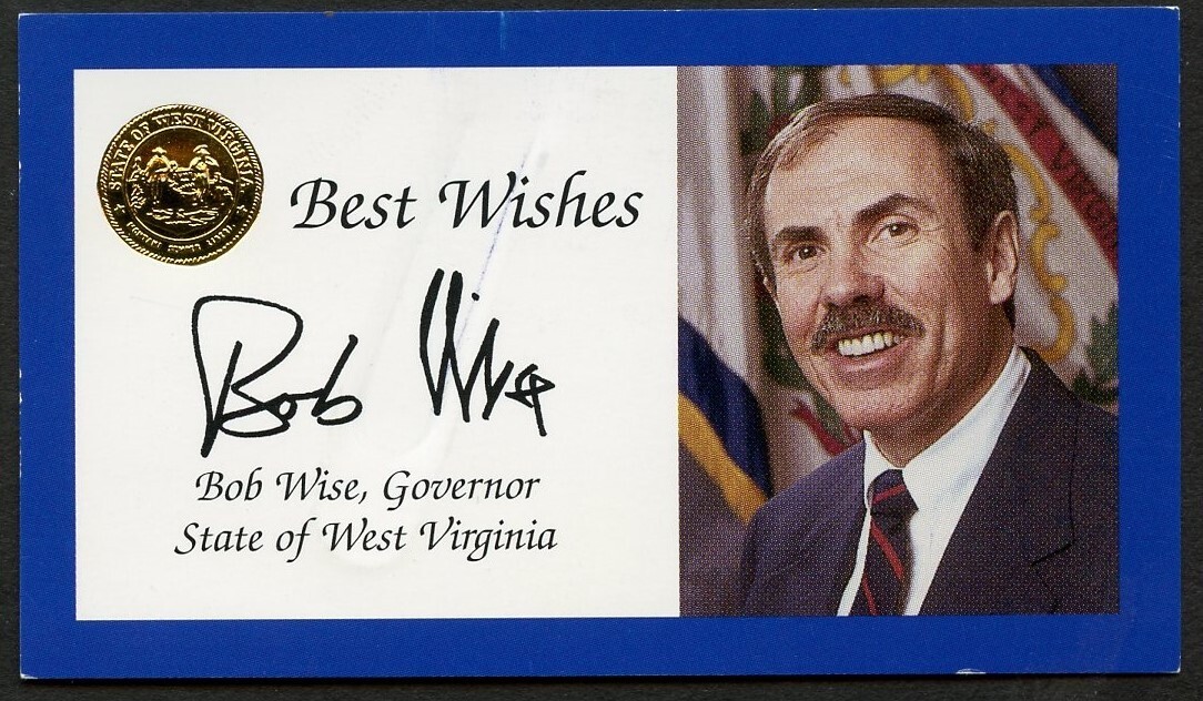 Bob Wise signed autograph Governor State of West Virginia Business Card BC544 Bob Wise signed autograph Governor State of West Virginia Business Card BC544