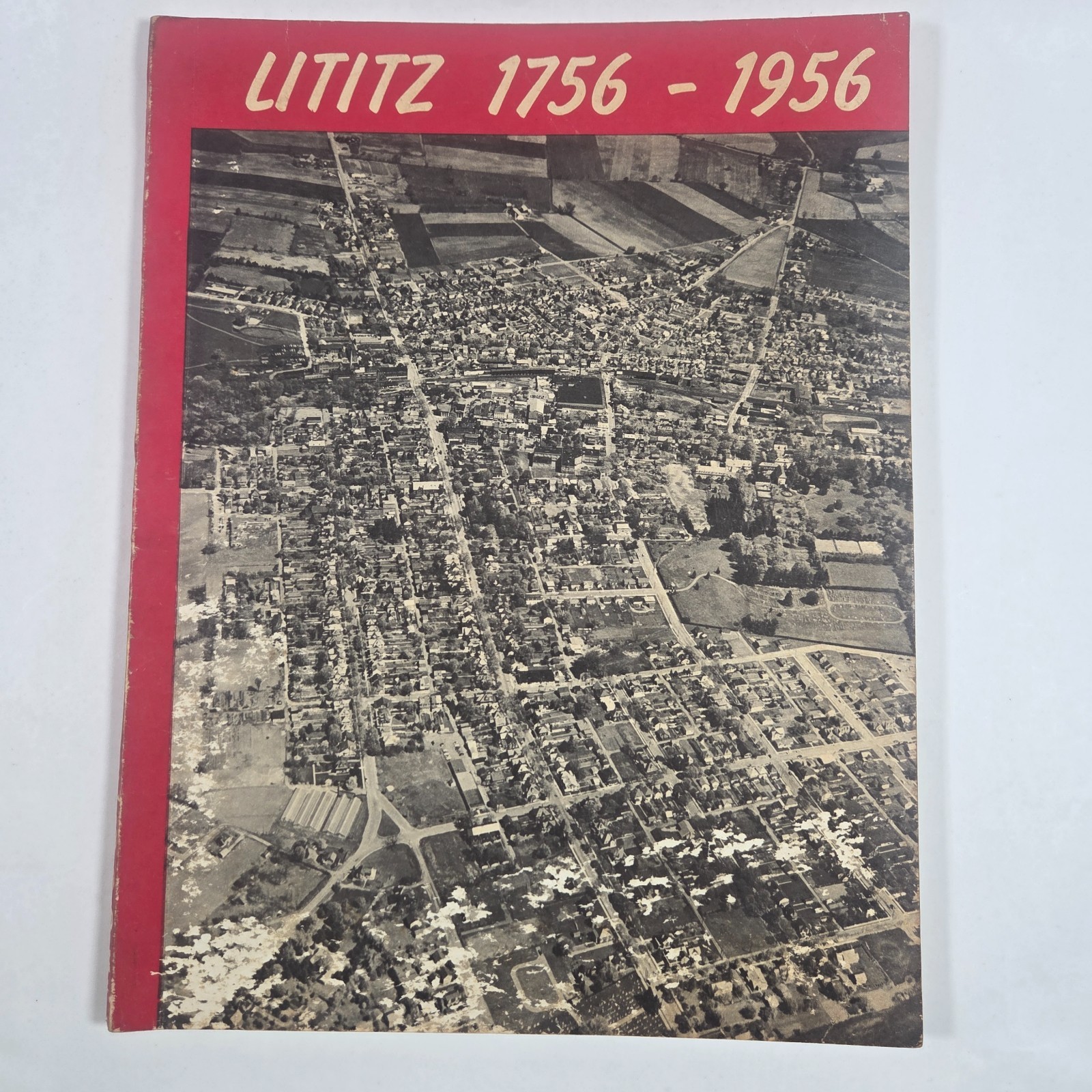 Lititz Pennsylvania 1756–1956 Bicentennial History Book Photos Ads VTG PA Town Lititz Pennsylvania 1756–1956 Bicentennial History Book Photos Ads VTG PA Town