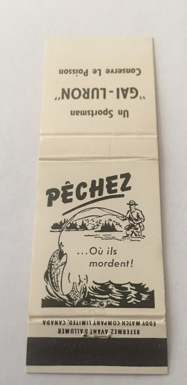 Vintage Matchbook Cover Matchcover Fishing Gai Luron Canada Vintage Matchbook Cover Matchcover Fishing Gai Luron Canada