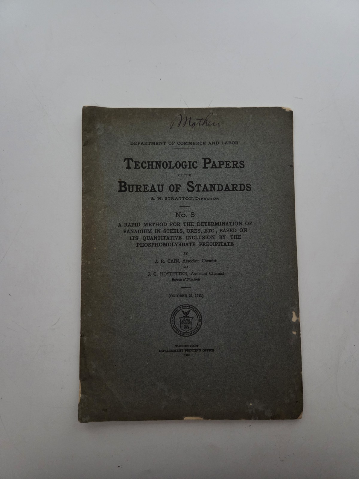 Technologic Papers Of The Bureau Of Standards No. 8 October 26th 1911 Technologic Papers Of The Bureau Of Standards No. 8 October 26th 1911