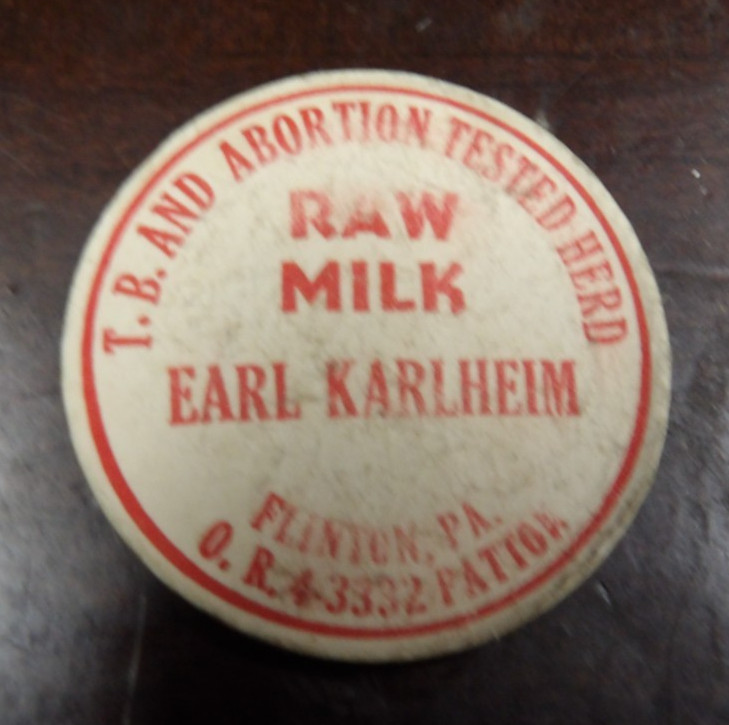 Vintage 1950's Earl Karlheim Dairy Milk Bottle Cap Flinton Pa Raw Milk T.B. Test