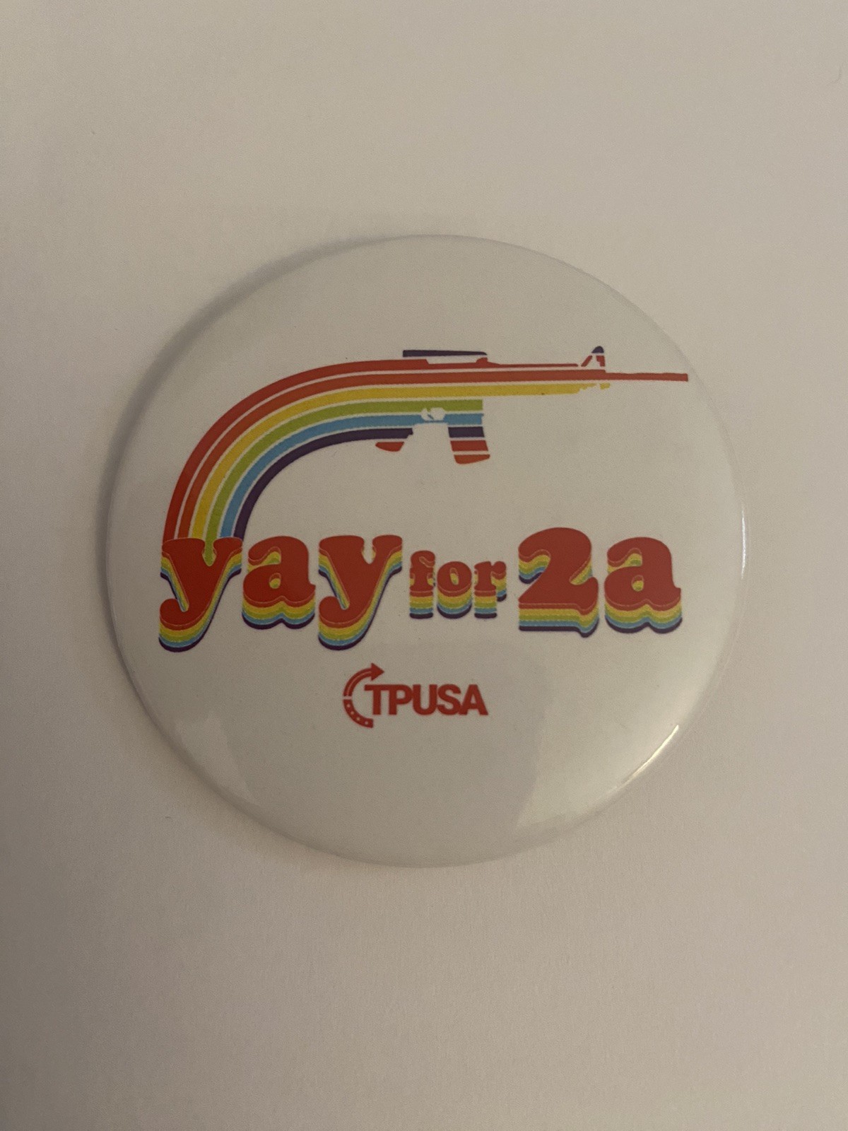 Yay For 2a TPUSA Pin Back Button P185