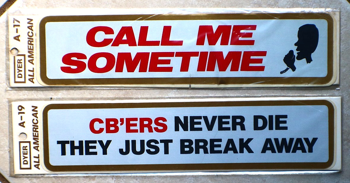 2 vintage cb radio bumper stickers dyer all american stickers NOS