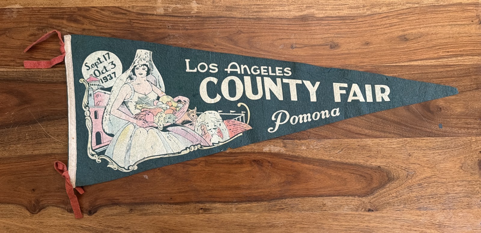 Vintage 1937 Los Angeles County Fair Pomona Felt Pennant Sept 17 Oct 3 Lady