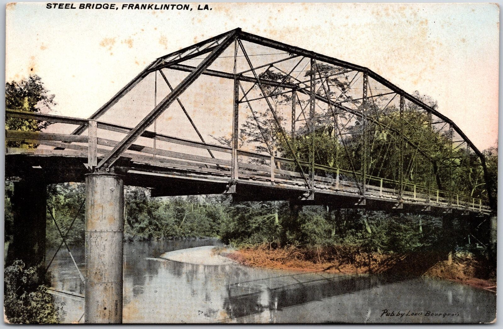 Steel Bridge Franklinton Louisiana LA Postcard Steel Bridge Franklinton Louisiana LA Postcard