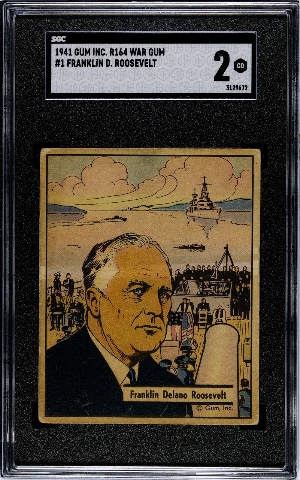 1941 Gum Inc. R164 War Gum (WW2) Card #1 President Franklin D. Roosevelt SGC 2