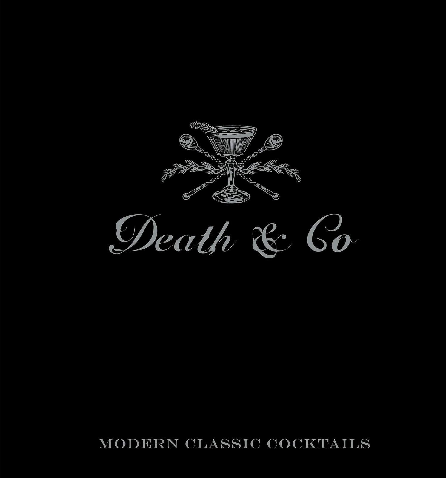 Death and Company Cocktail Book Hardback Guide to Craft Cocktail Recipes Death and Company Cocktail Book Hardback Guide to Craft Cocktail Recipes