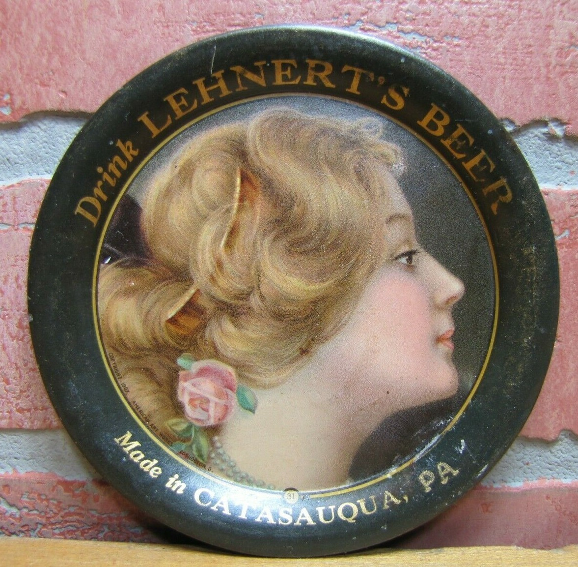 DRINK LEHNERT'S BEER c1907 Made in CATASAUQUA PA Pre Prohibition Beer Tray AAW O DRINK LEHNERT'S BEER c1907 Made in CATASAUQUA PA Pre Prohibition Beer Tray AAW O