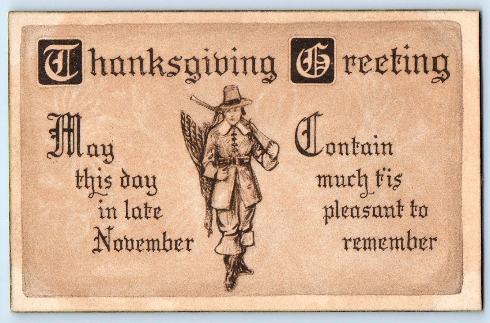 1913 Thanksgiving Greeting Pilgrim Cached Turkey Antique Posted Postcard