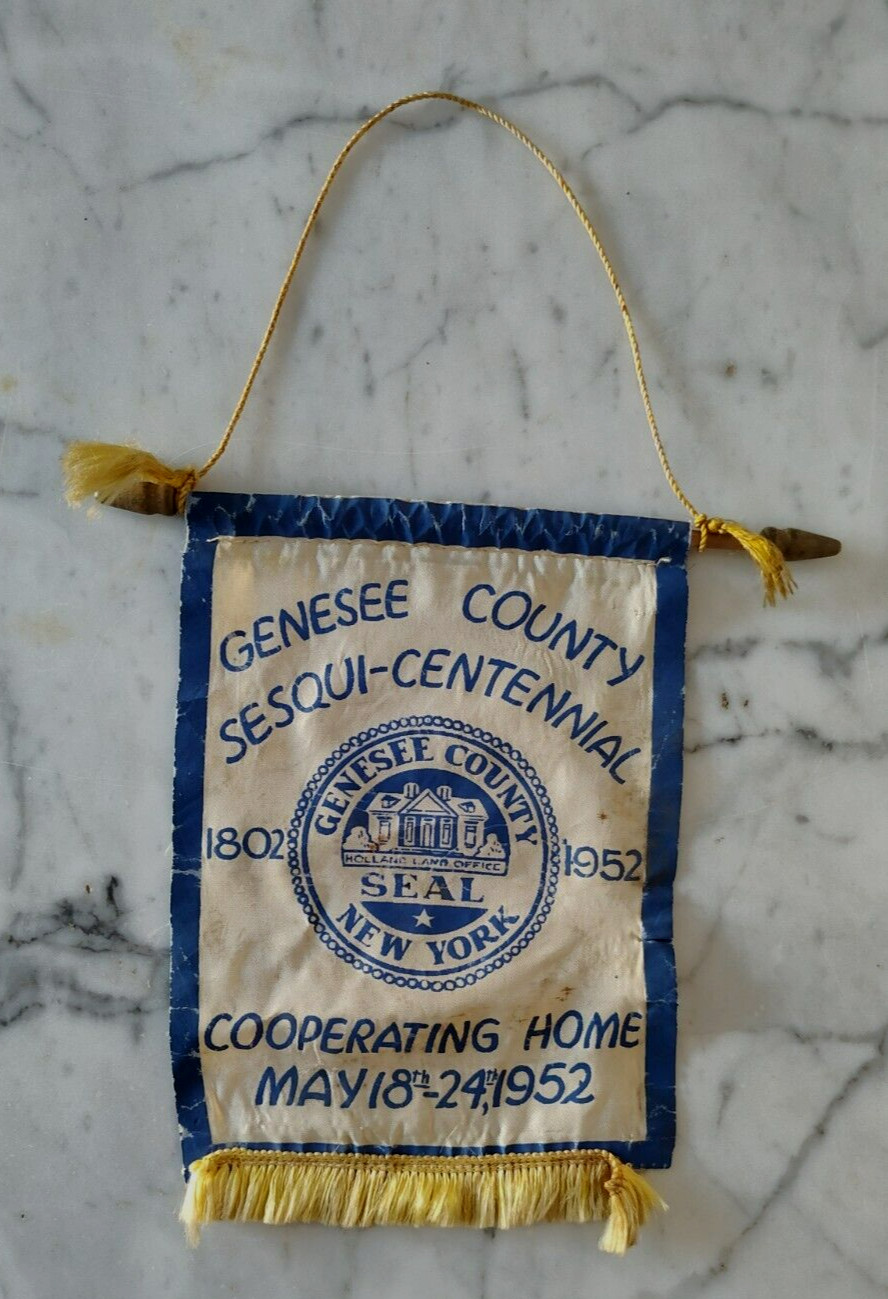 1802 - 1952 Genesee County NY Sesquicentennial Souvenir Banner