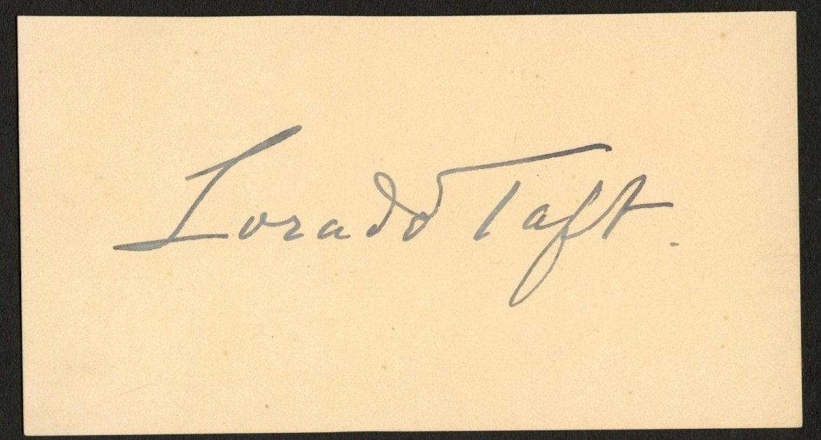 Lorado Taft d1936 signed autograph 2x3.5 cut American Sculptor & Writer ^ Lorado Taft d1936 signed autograph 2x3.5 cut American Sculptor & Writer ^