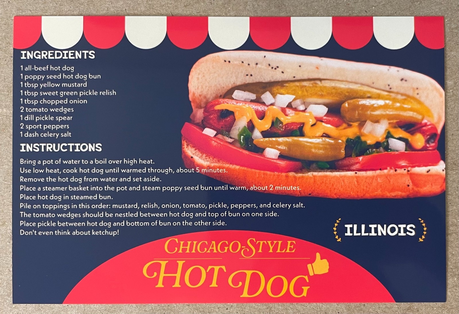 New postcard 4x6 Chicago-Style Hot Dog Illinois 50 States Famous Recipe Series New postcard 4x6 Chicago-Style Hot Dog Illinois 50 States Famous Recipe Series