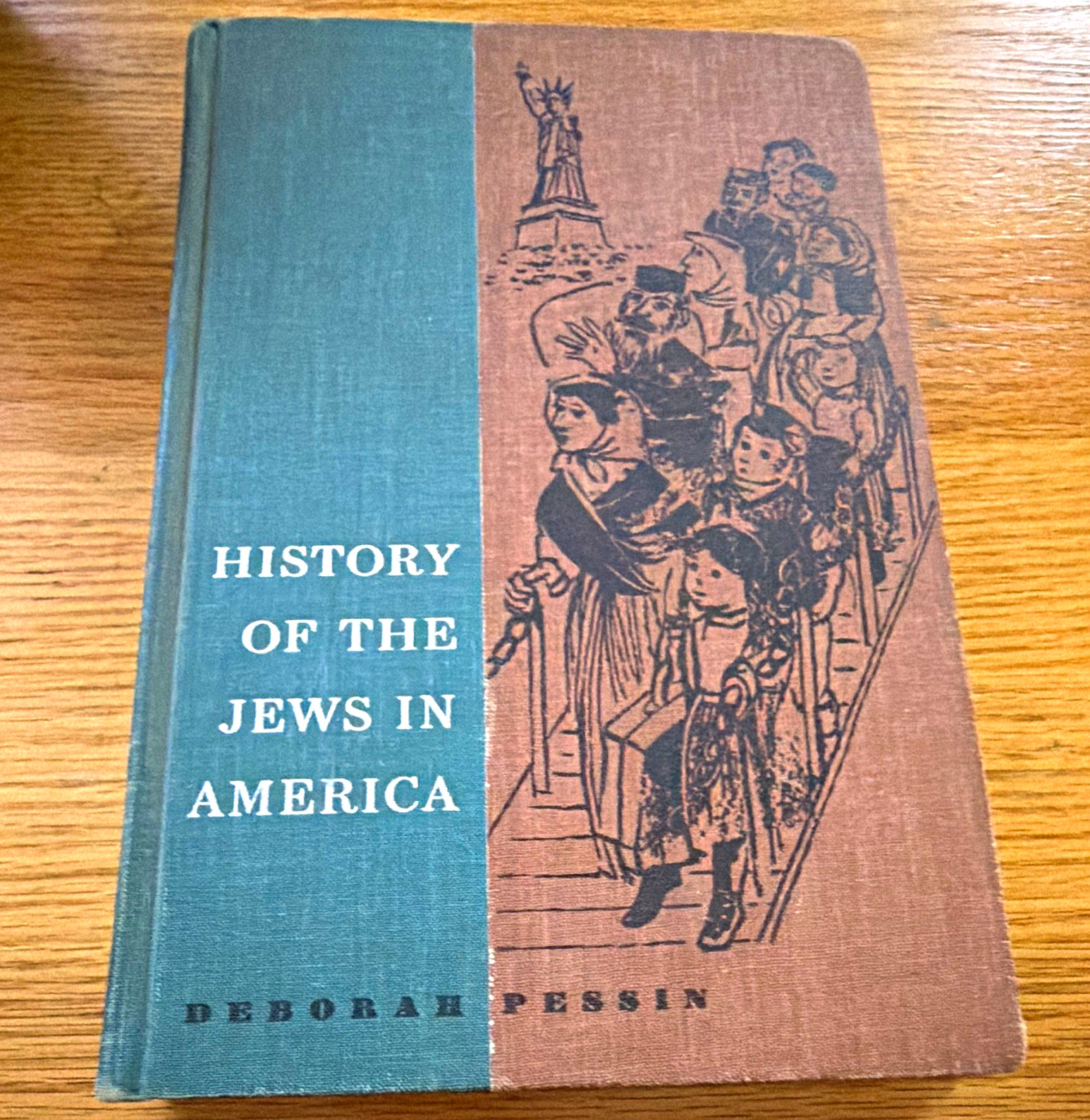 History of the Jews in America - Deborah Pessin, illus Ruth Gikow 1957