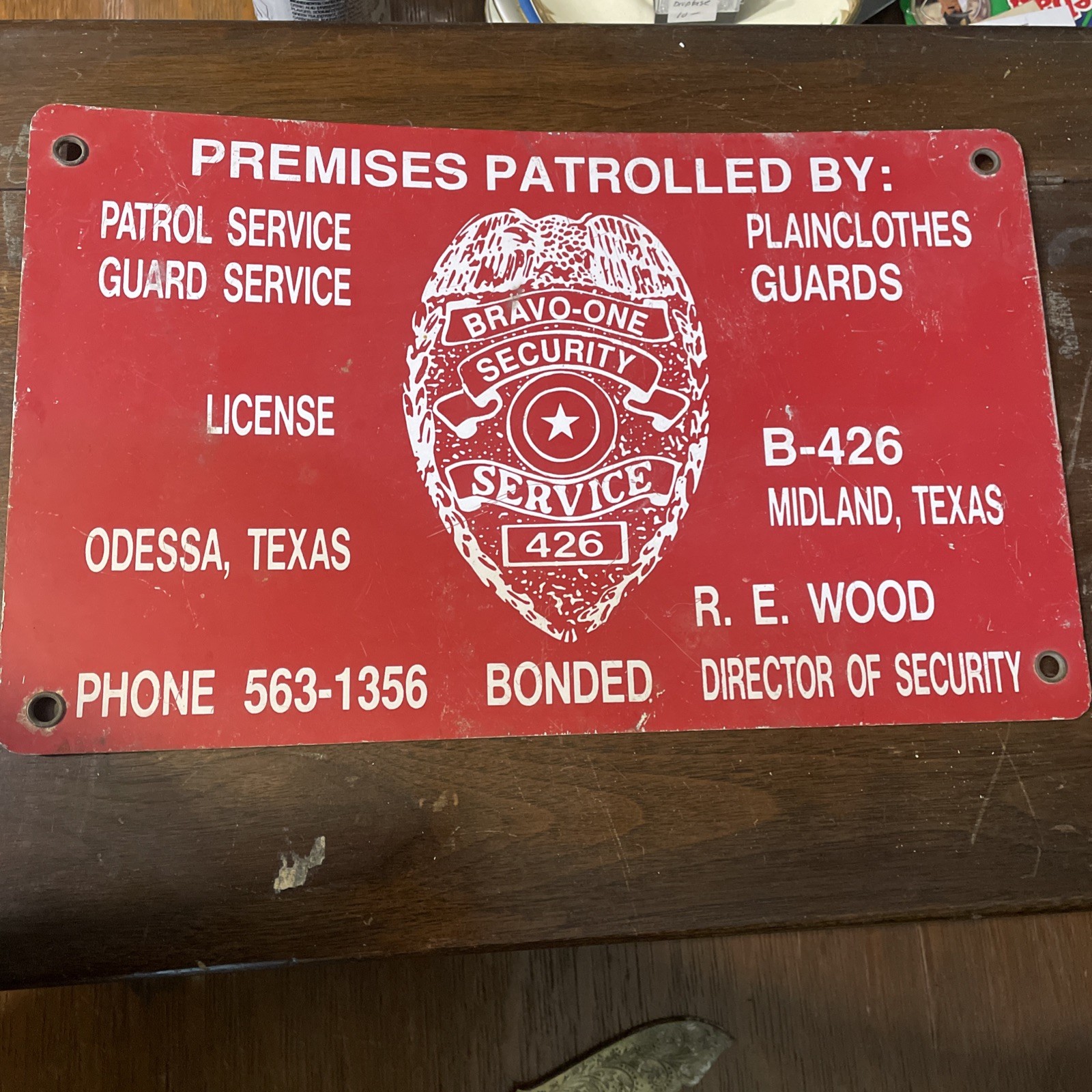 Vintage Bravo-One Security Service Sign Odessa And Midland Texas Vintage Bravo-One Security Service Sign Odessa And Midland Texas