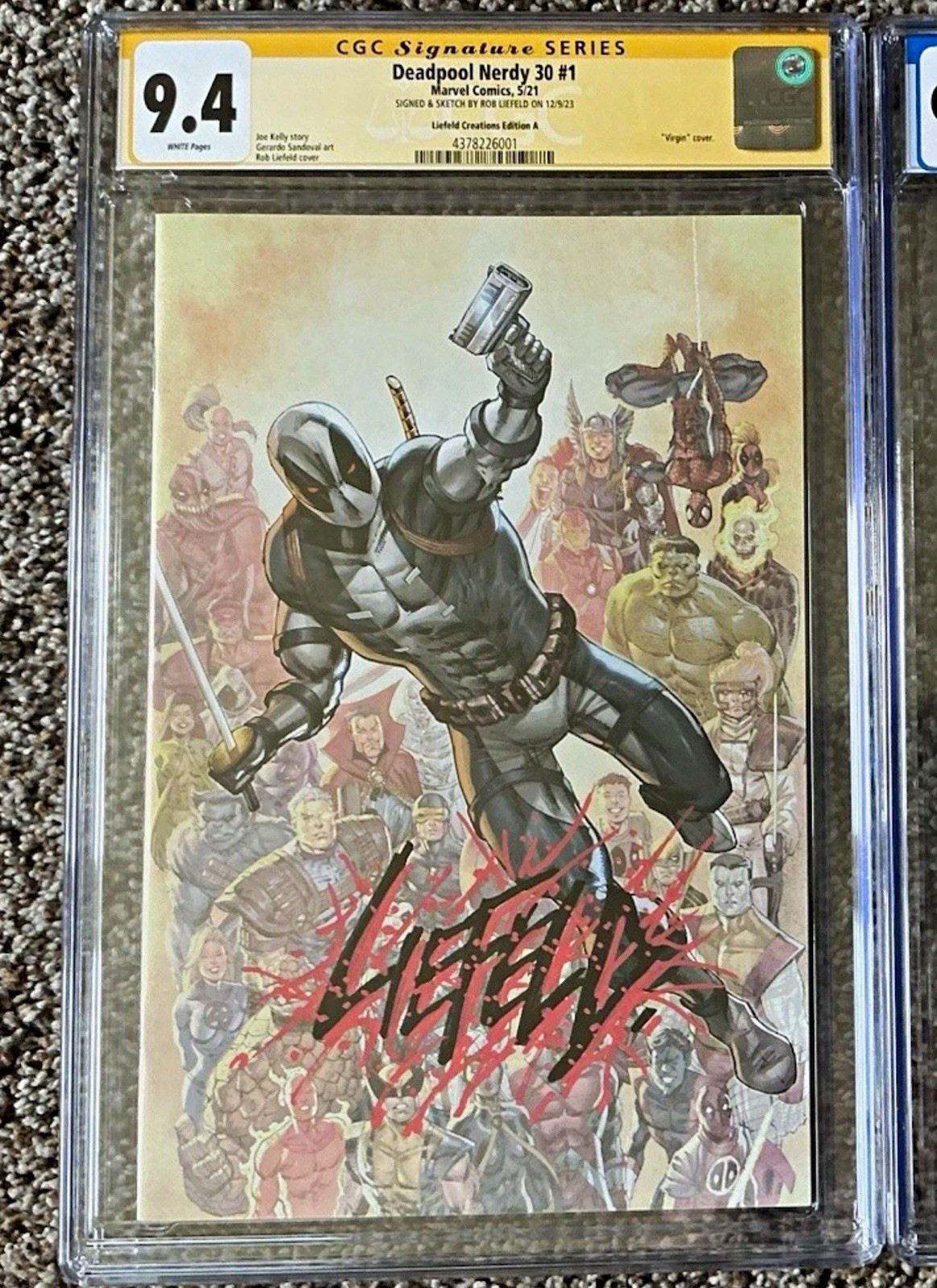 Marvel Deadpool Nerdy 30 #1 CGC SS 9.4 Rob Liefeld Signed Virgin Variant