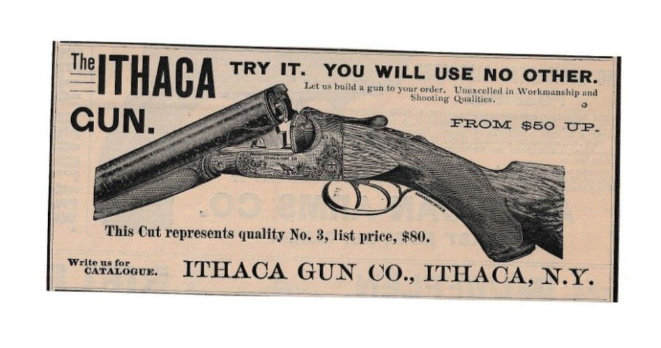 ITHACA GUN CO. THE ITHACA GUN No. 3 From $50 Up 1892 Catalog Ad Ithaca NY ITHACA GUN CO. THE ITHACA GUN No. 3 From $50 Up 1892 Catalog Ad Ithaca NY