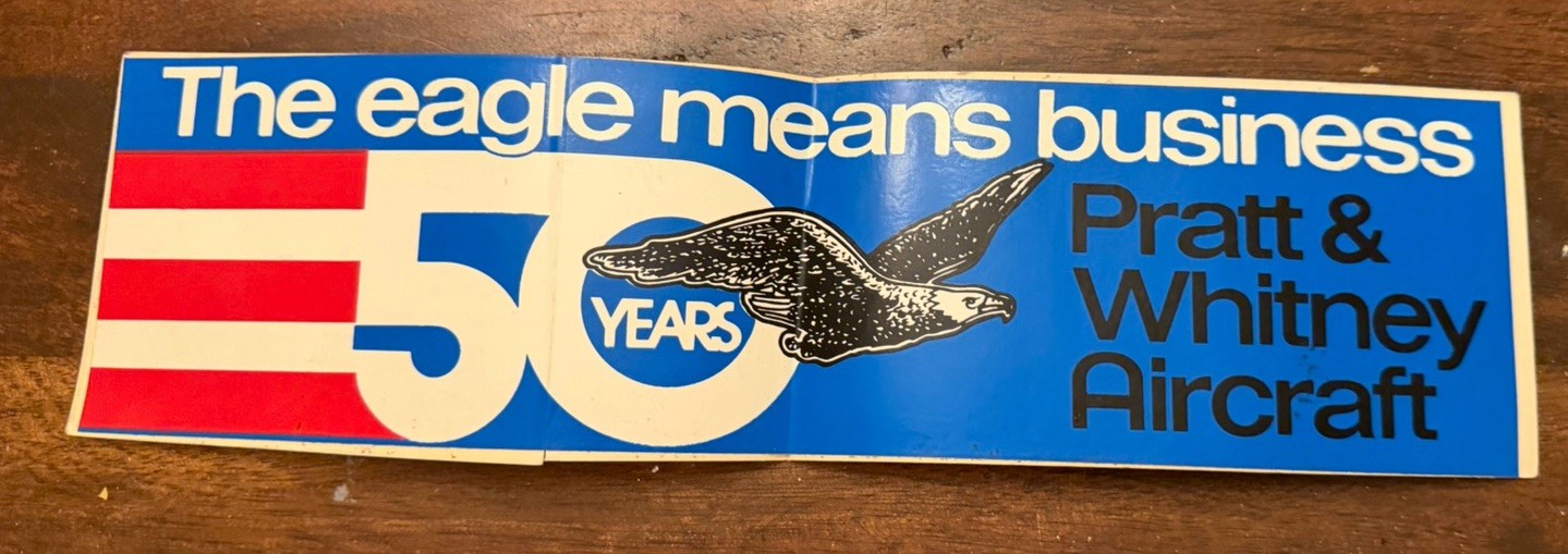 Vintage 1975 Pratt Whitney Aircraft 50th Anniversary Eagle Bumper Sticker