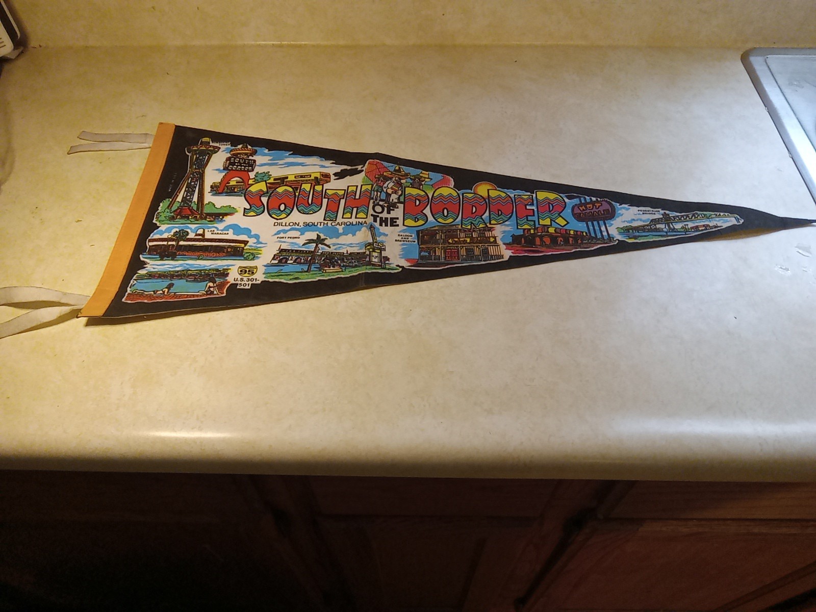 Vintage South Of The Border Pennant 33.5” South Of The Border Souvenir Flag