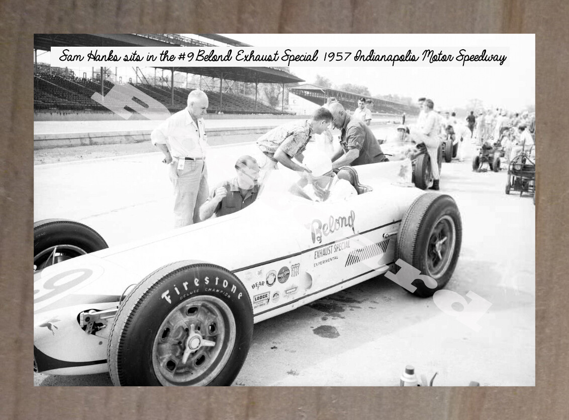 Historic Sam Hanks sits in the #9 Belond Exhaust Special 1957 indy 500 Postcard