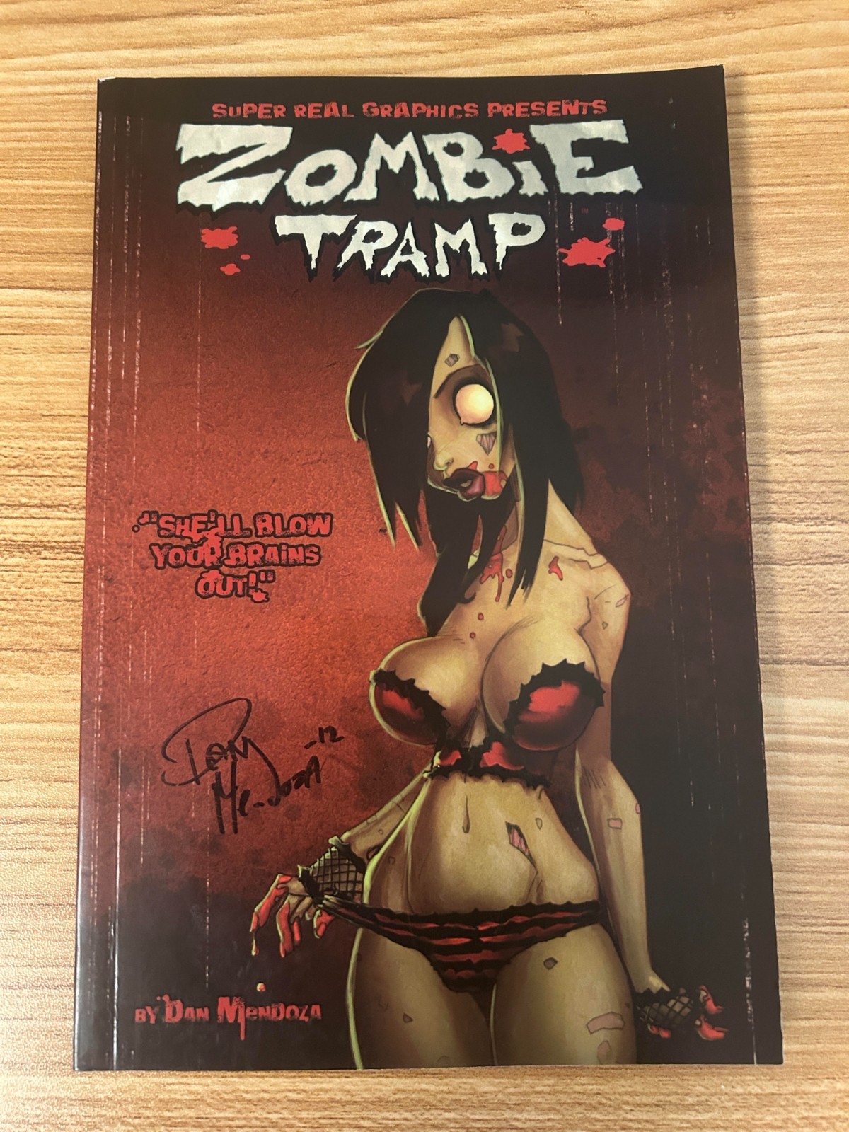 Zombie Tramp TPB (Super Real Graphics, 2010) SIGNED by Dan Mendoza Trade 1 2 3