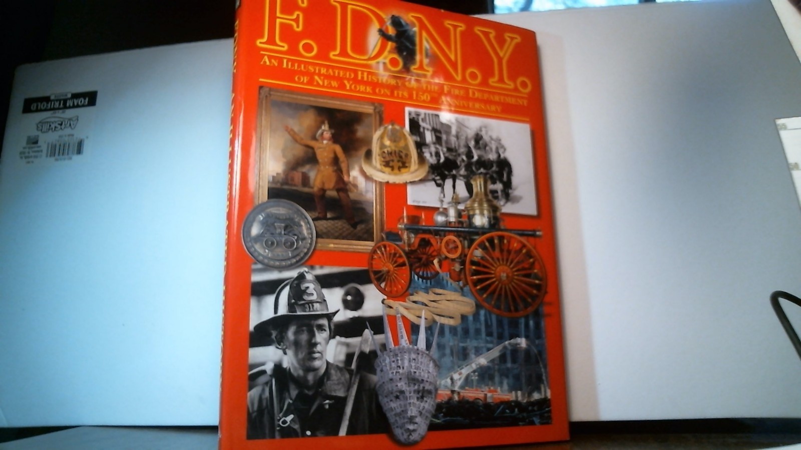 F.D.N.Y. 150th ANNIVERSARY HISTORY BOOK - 2015 - NEW- HARDCOVER F.D.N.Y. 150th ANNIVERSARY HISTORY BOOK - 2015 - NEW- HARDCOVER