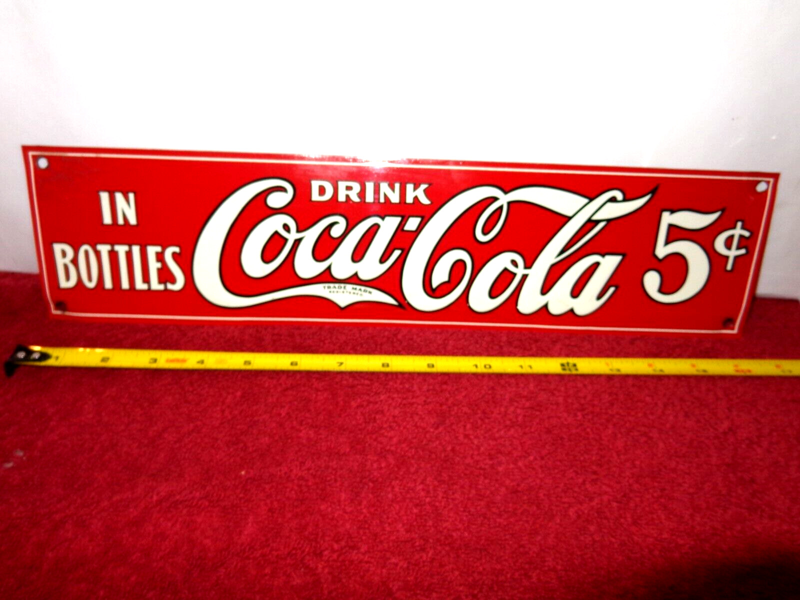 16 x 4 in DRINK COCA-COLA 5 CENTS  ADV. SIGN EMBOSSED TIN METAL TACKER - Z 463