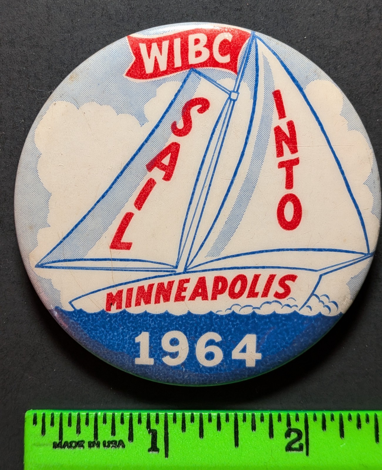 Vintage 1964 Sail Into Minneapolis Sailing Pinback Pin Vintage 1964 Sail Into Minneapolis Sailing Pinback Pin