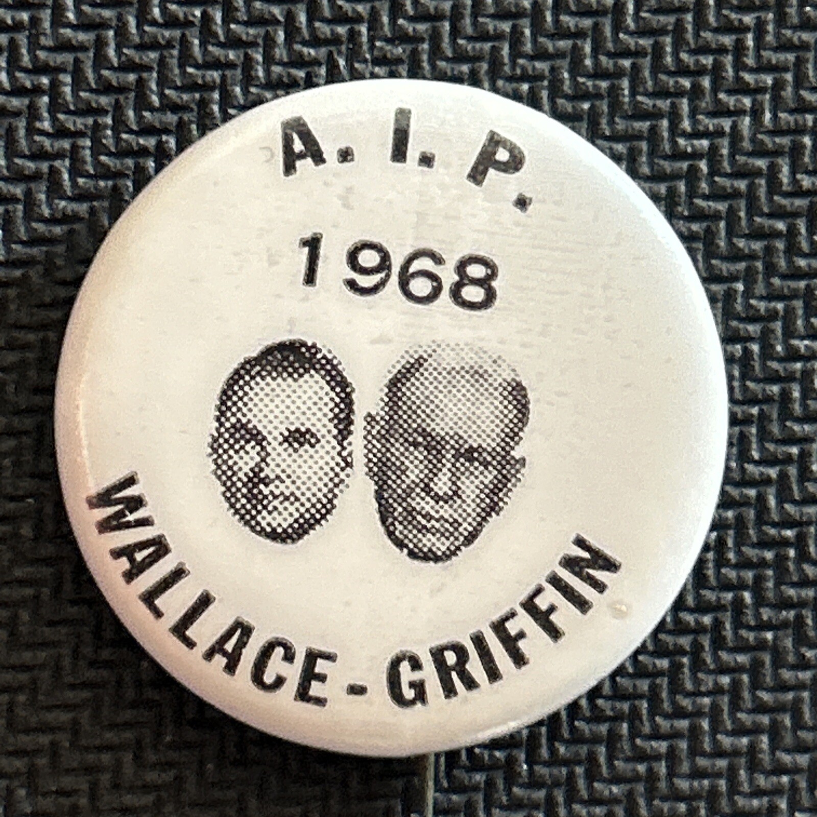 American Independent Party 1968 Wallace Griffin jugate  1” pinback button pin