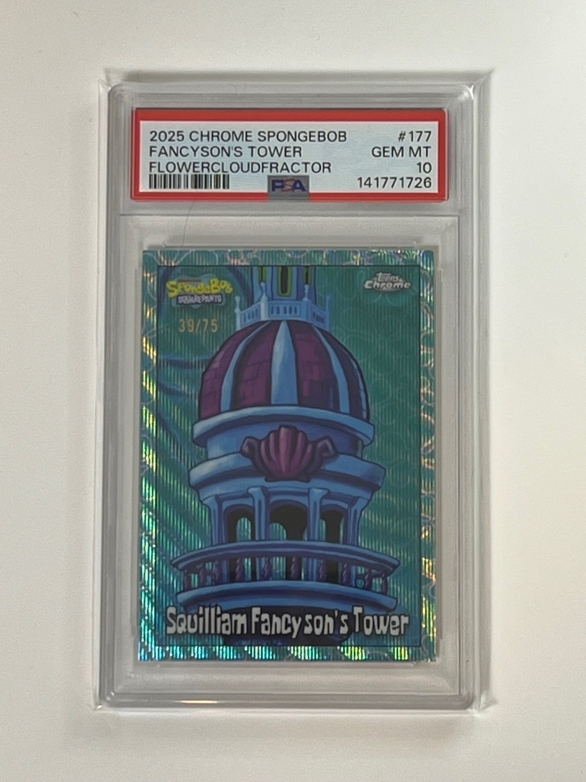 2025 Topps Chrome Spongebob Squilliam Fancyson's Tower Flowerfractor /75 PSA 10 2025 Topps Chrome Spongebob Squilliam Fancyson's Tower Flowerfractor /75 PSA 10