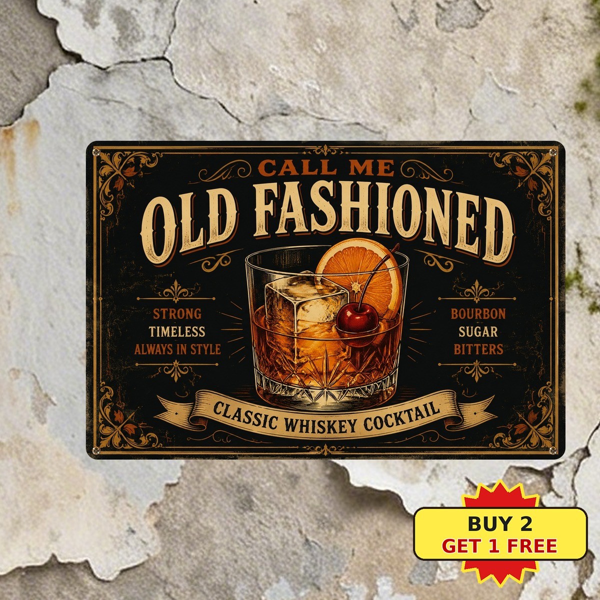 Call Me Old Fashioned Cocktail Mixology Drink Recipe Bar Metal Tin Sign Plaque