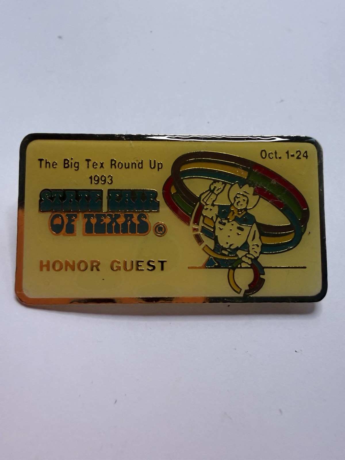 Vintage State Fair Of Texas 1993 Honor Guest Pin Big Tex Round Up Collectible 