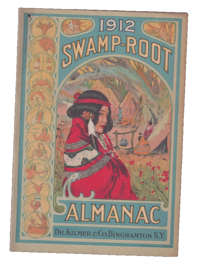 Advertising Booklet 1912 Swamp-Root Almanac Dr Kilmer & Co Binghamton New York Advertising Booklet 1912 Swamp-Root Almanac Dr Kilmer & Co Binghamton New York