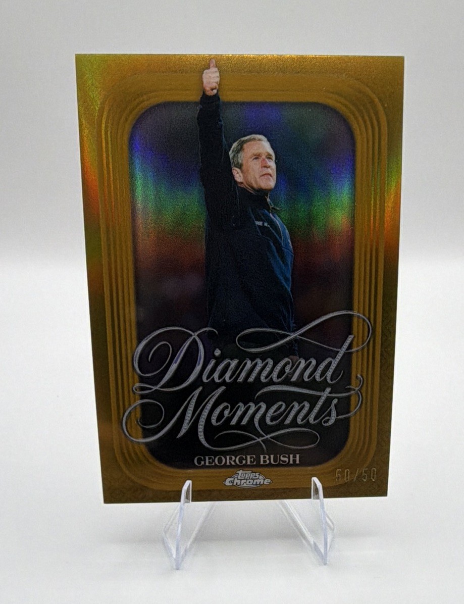 Topps 2006 Topps Chrome Diamond Moments DM-33 George Bush Gold 50/50 Topps 2006 Topps Chrome Diamond Moments DM-33 George Bush Gold 50/50