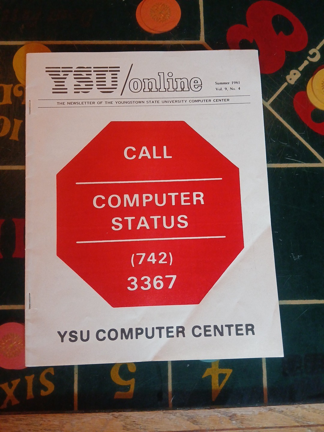 Vintage YSU / Online Summer 1981 Newsletter of The YSU Computer Center Vintage YSU / Online Summer 1981 Newsletter of The YSU Computer Center