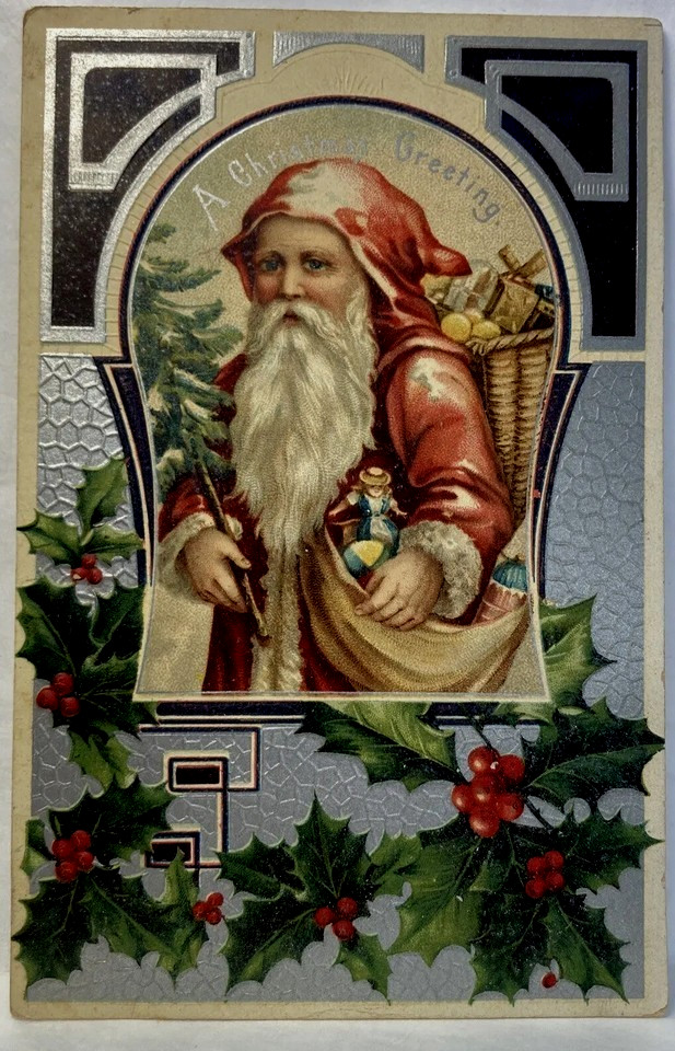 ~Santa Claus with Tree~Holly ~Antique 1908 Embossed Christmas Postcard~s547