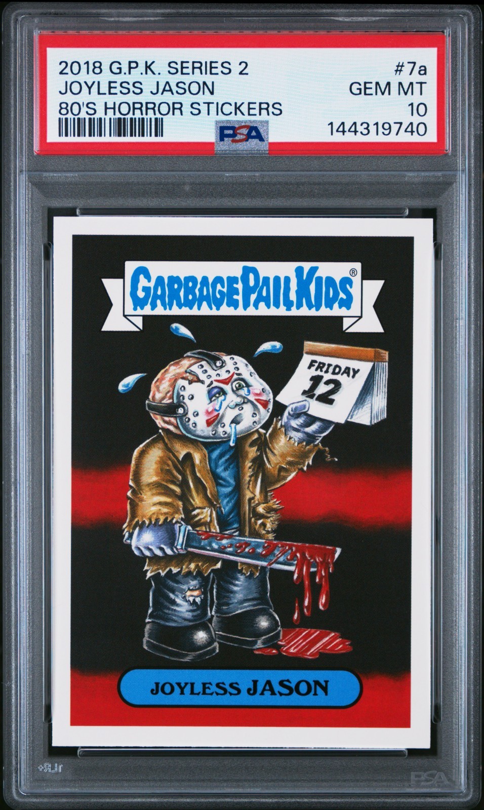 2018 Garbage Pail Kids The Horror-Ible 80s JOYLESS JASON 7a PSA 10 GEM Voorhees