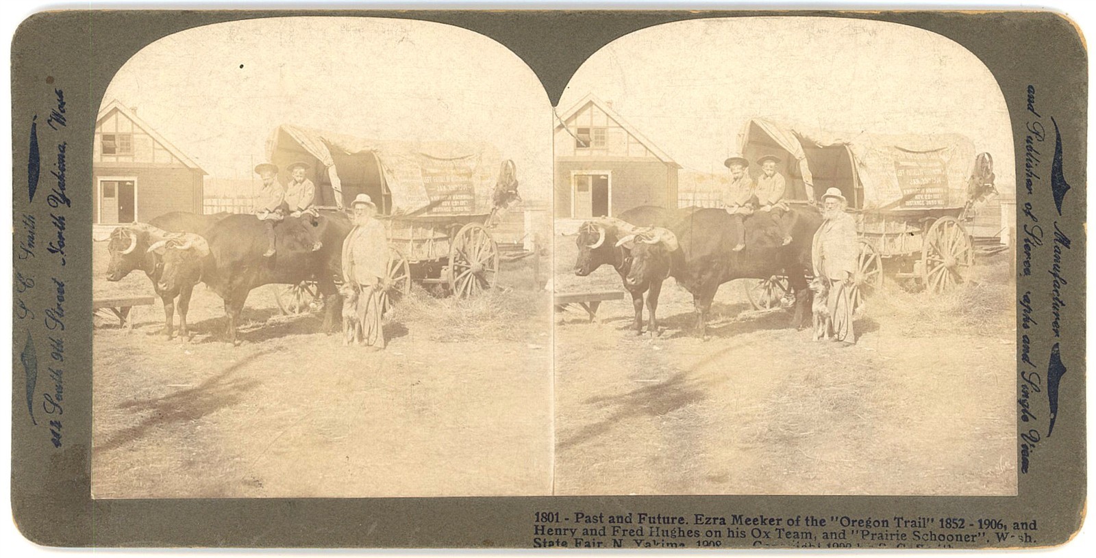 WASHINGTON STEREOVIEW - Yakima - Ezra Meeker Pioneer - SC Smith c1908 RARE