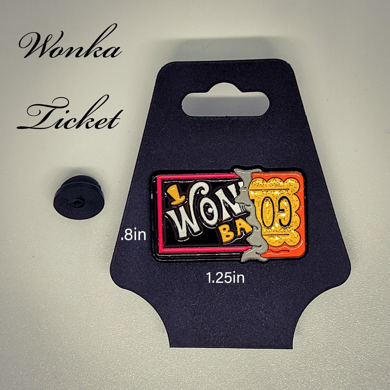 Willy Wonka Bar Winning Ticket Pin, Replacement Back Included